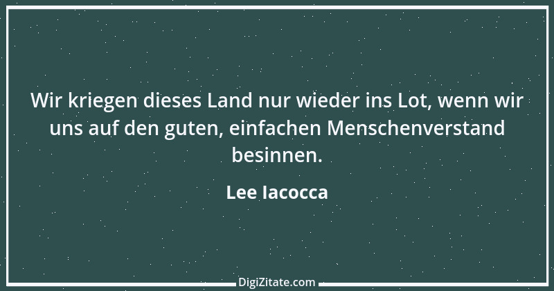 Zitat von Lee Iacocca 9