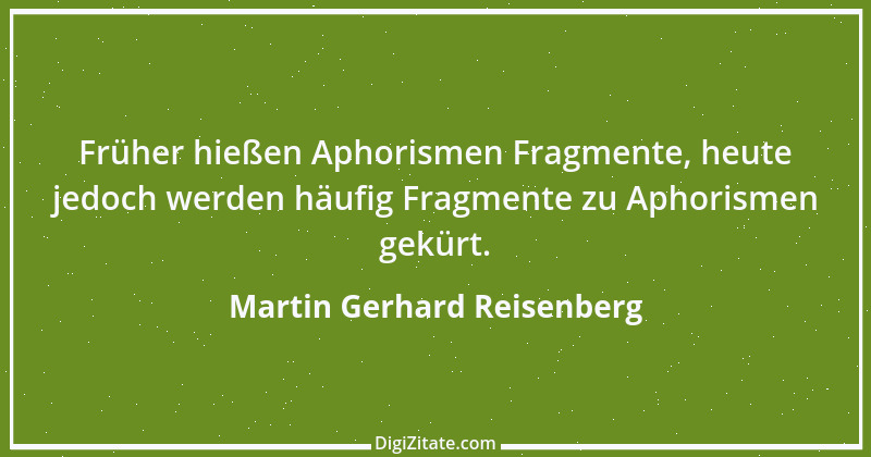 Zitat von Martin Gerhard Reisenberg 1029