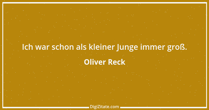 Zitat von Oliver Reck 2