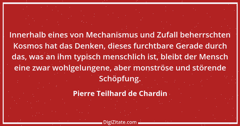 Zitat von Pierre Teilhard de Chardin 2