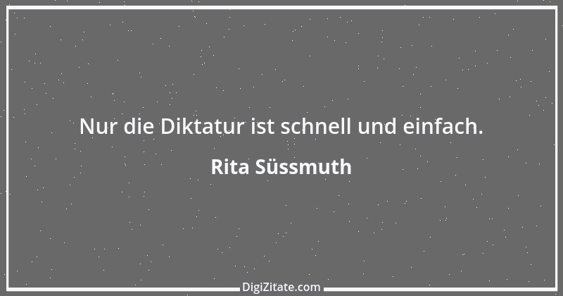 Zitat von Rita Süssmuth 22