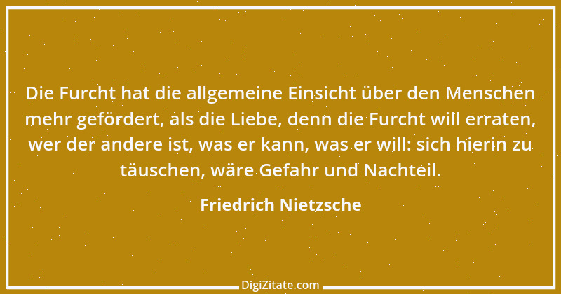 Zitat von Friedrich Nietzsche 652