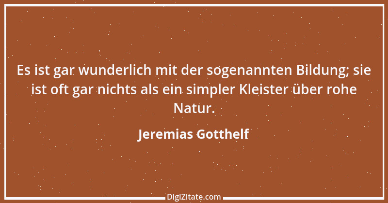 Zitat von Jeremias Gotthelf 379