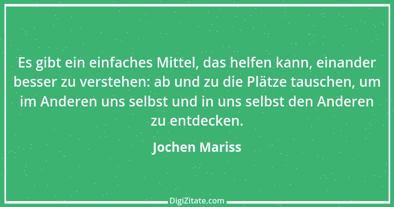 Zitat von Jochen Mariss 29