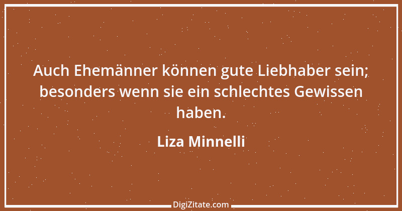 Zitat von Liza Minnelli 4