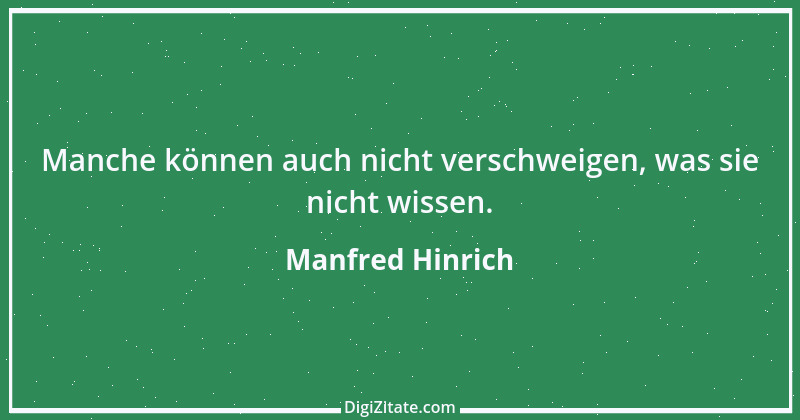 Zitat von Manfred Hinrich 2889