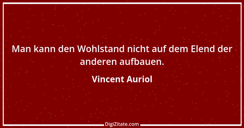 Zitat von Vincent Auriol 1