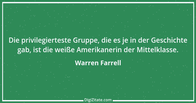 Zitat von Warren Farrell 1