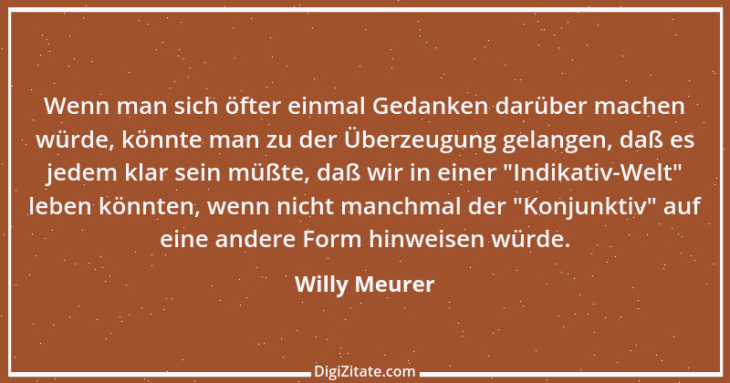 Zitat von Willy Meurer 16