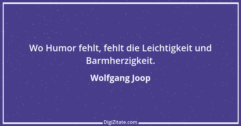 Zitat von Wolfgang Joop 40