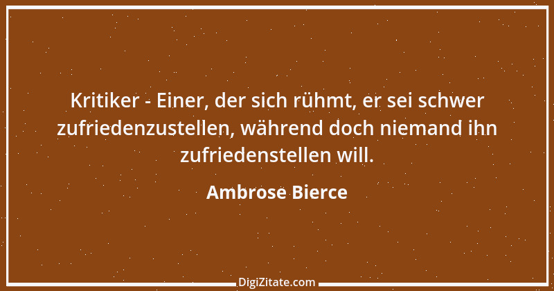 Zitat von Ambrose Bierce 55