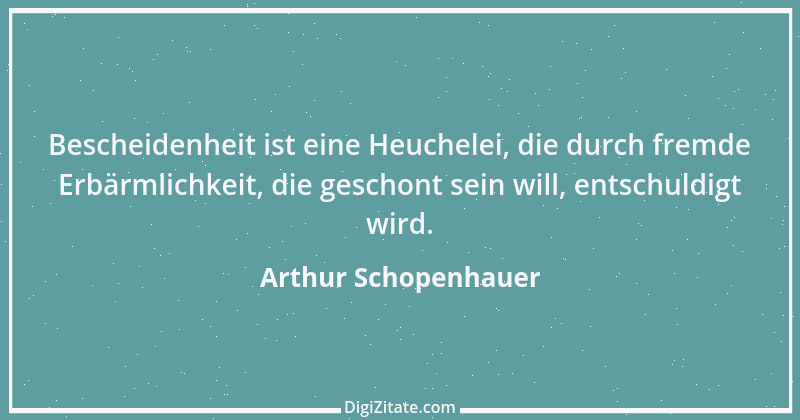 Zitat von Arthur Schopenhauer 691