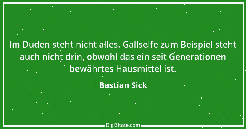 Zitat von Bastian Sick 6