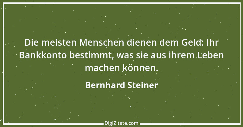 Zitat von Bernhard Steiner 19