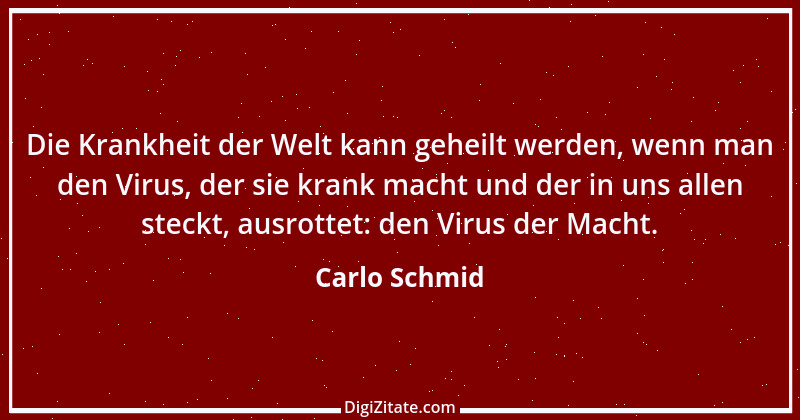 Zitat von Carlo Schmid 8