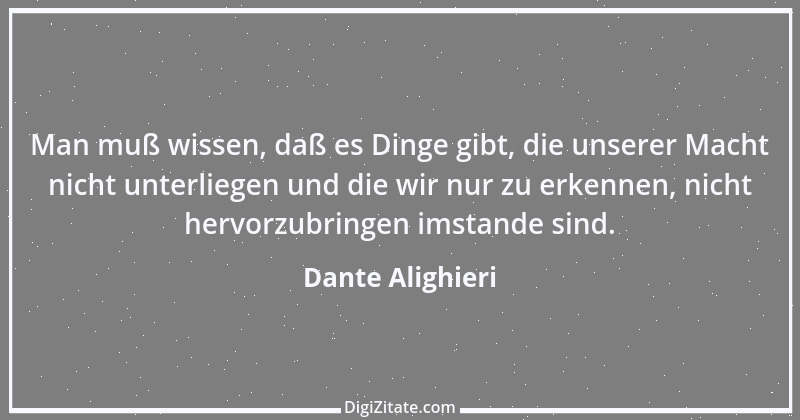 Zitat von Dante Alighieri 74