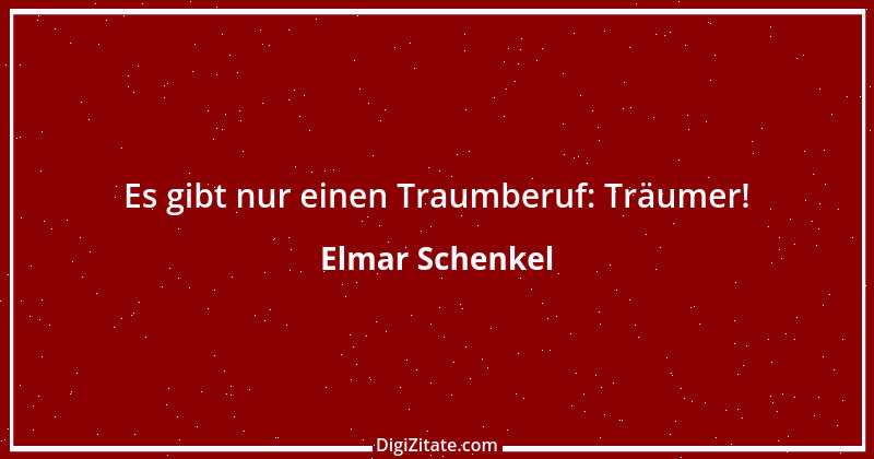 Zitat von Elmar Schenkel 38