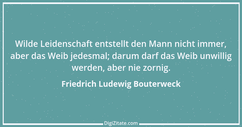 Zitat von Friedrich Ludewig Bouterweck 33