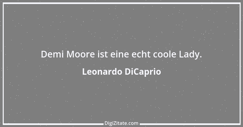 Zitat von Leonardo DiCaprio 2