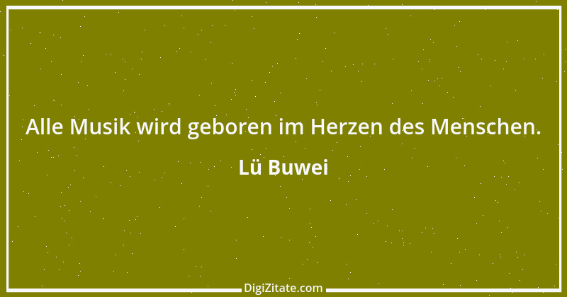 Zitat von Lü Buwei 151