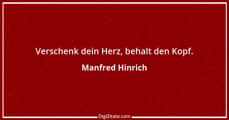 Zitat von Manfred Hinrich 999