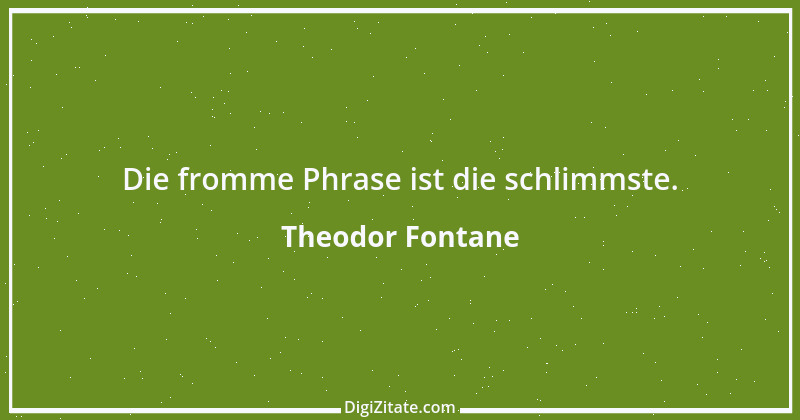 Zitat von Theodor Fontane 87