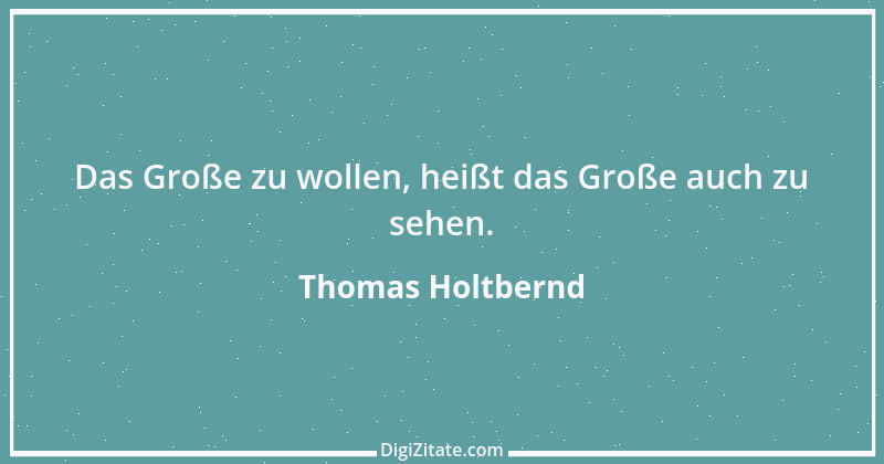 Zitat von Thomas Holtbernd 24