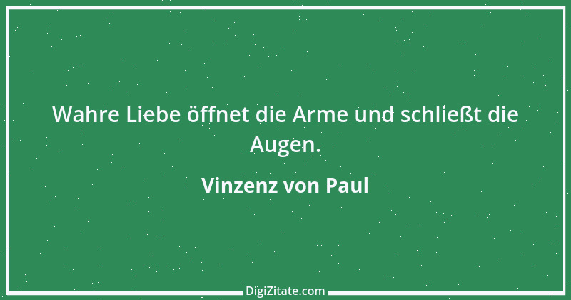 Zitat von Vinzenz von Paul 9