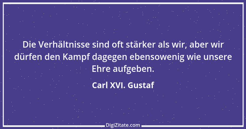 Zitat von Carl XVI. Gustaf 2