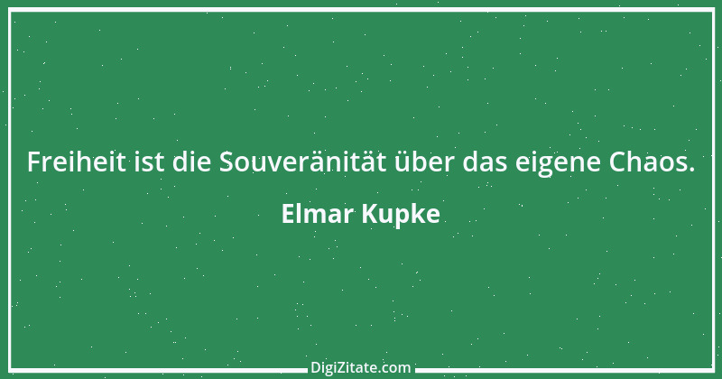 Zitat von Elmar Kupke 46