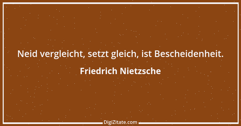 Zitat von Friedrich Nietzsche 653