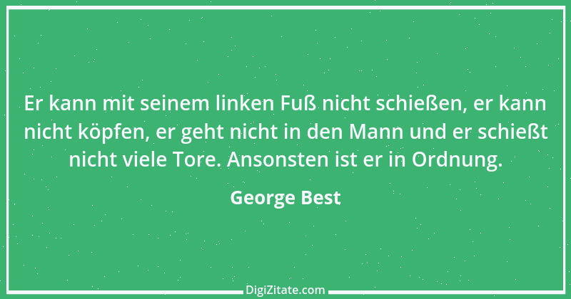 Zitat von George Best 5