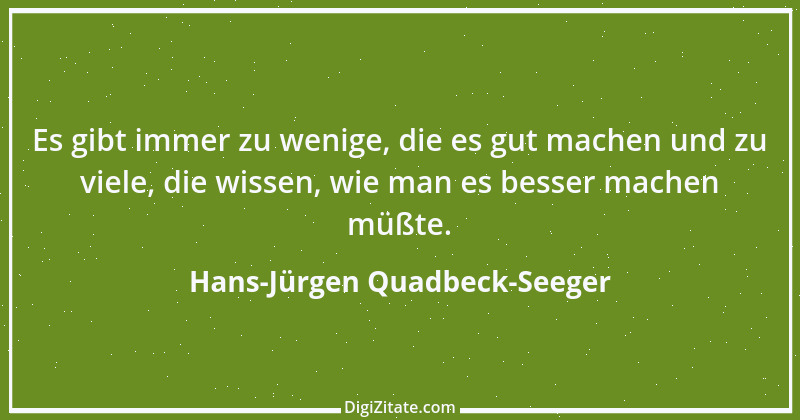 Zitat von Hans-Jürgen Quadbeck-Seeger 344