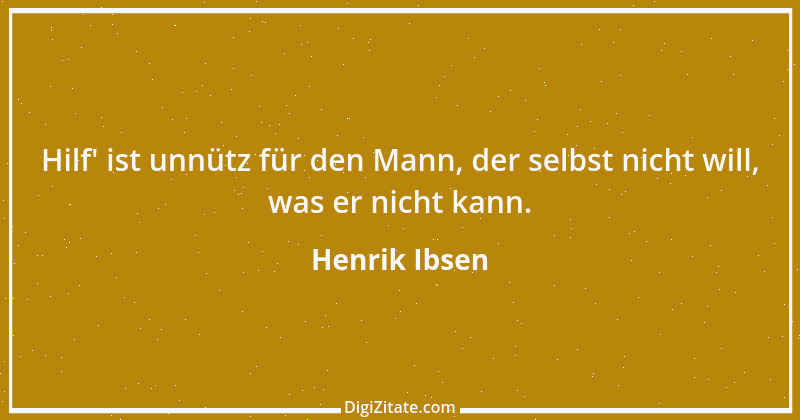 Zitat von Henrik Ibsen 133