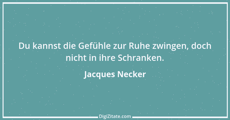 Zitat von Jacques Necker 1