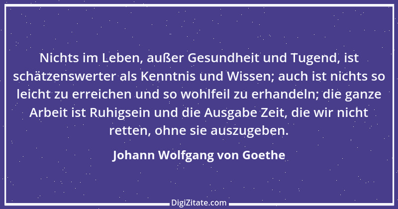 Zitat von Johann Wolfgang von Goethe 716