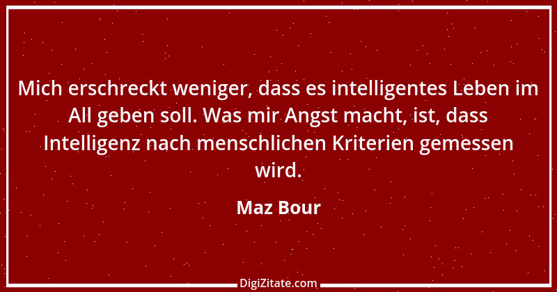 Zitat von Maz Bour 6