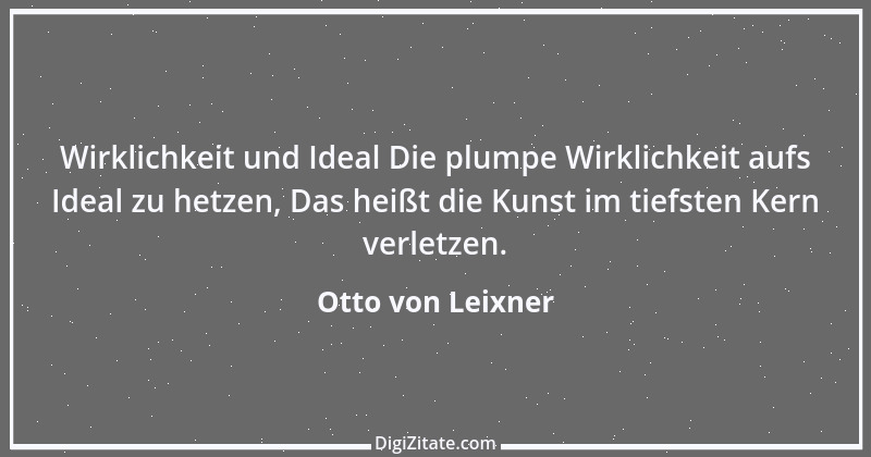 Zitat von Otto von Leixner 15