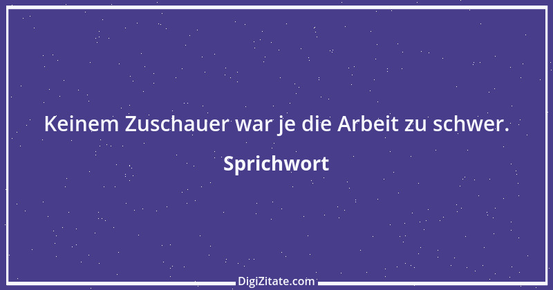 Zitat von Sprichwort 2708