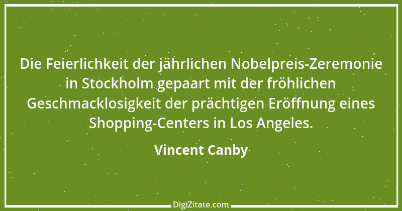 Zitat von Vincent Canby 1