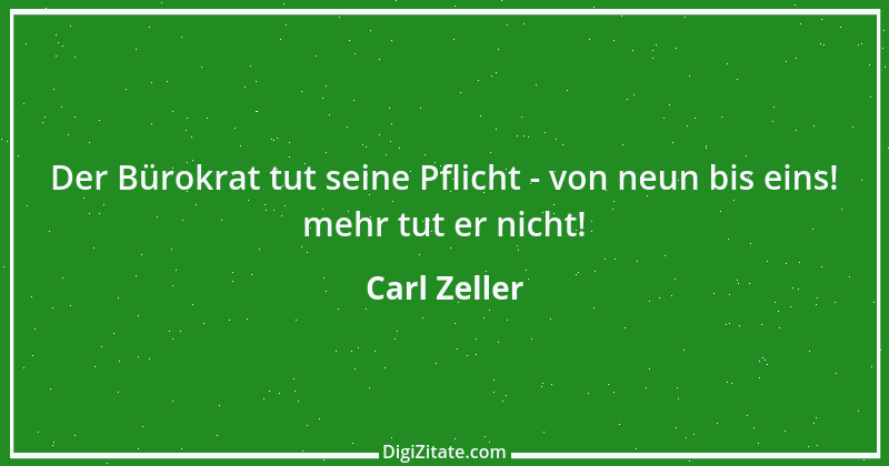 Zitat von Carl Zeller 1