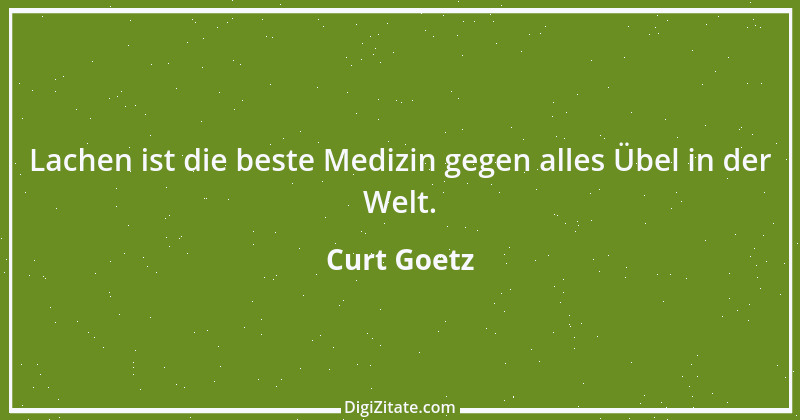 Zitat von Curt Goetz 49