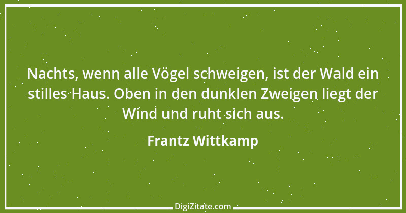 Zitat von Frantz Wittkamp 16