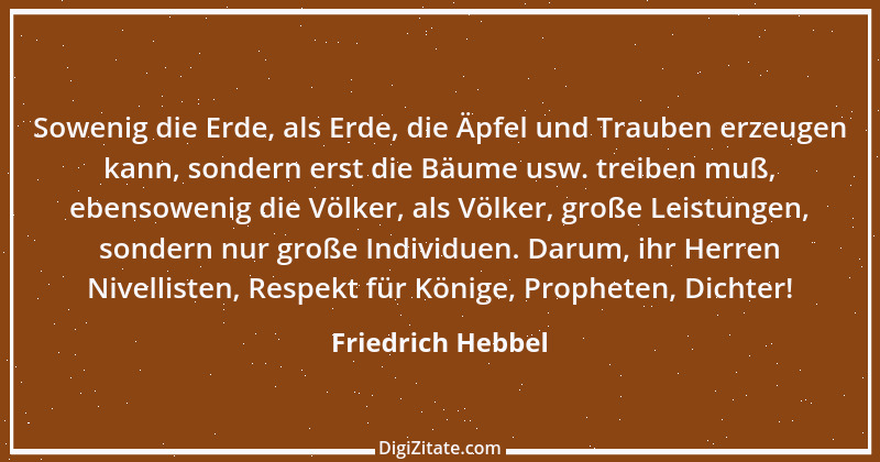 Zitat von Friedrich Hebbel 72