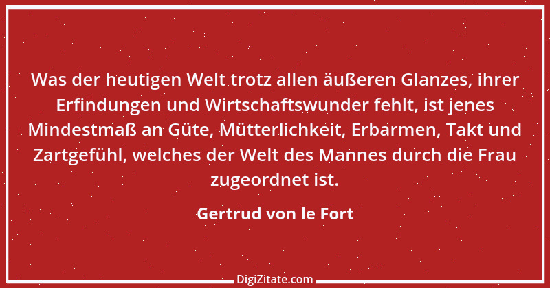 Zitat von Gertrud von le Fort 45