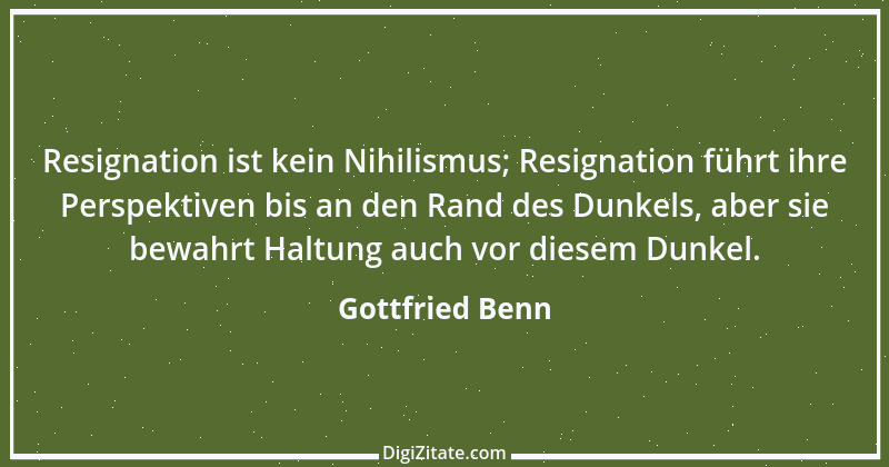 Zitat von Gottfried Benn 21