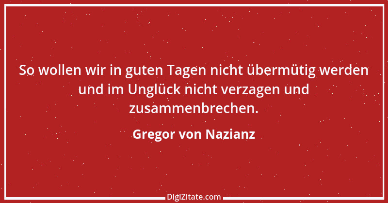 Zitat von Gregor von Nazianz 2