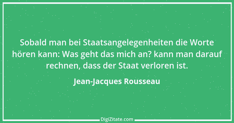 Zitat von Jean-Jacques Rousseau 304