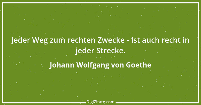 Zitat von Johann Wolfgang von Goethe 2717