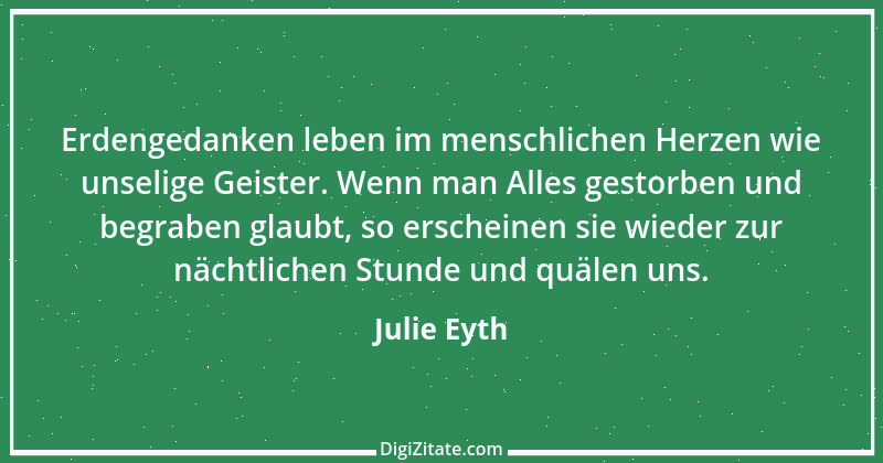 Zitat von Julie Eyth 35